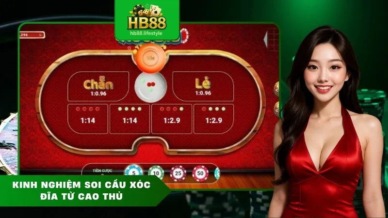 Kinh Nghiệm Soi Cầu Xóc Đĩa Từ Cao Thủ